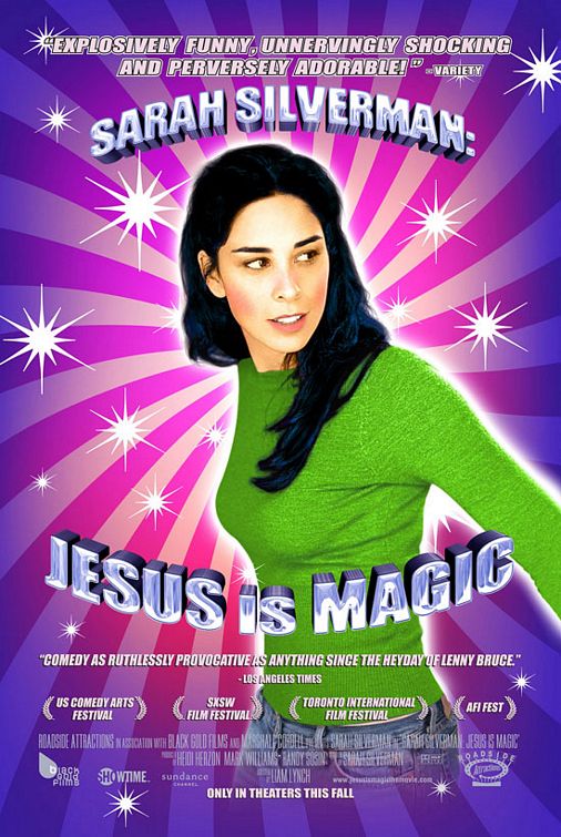Sarah Silverman: Jesus Is Magic movie