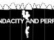 Mendacity and Perfidy Mendacity and Perfidy