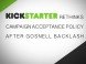 Kickstarter Rethinks Campaign Acceptance Policy After Gosnell Backlash Kickstarter Rethinks Campaign Acceptance Policy After Gosnell Backlash