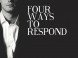Four Ways to Respond to the FIFTY SHADES OF GREY Movie Four Ways to Respond to the FIFTY SHADES OF GREY Movie