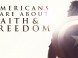 Americans Care About Faith & Freedom Americans Care About Faith & Freedom