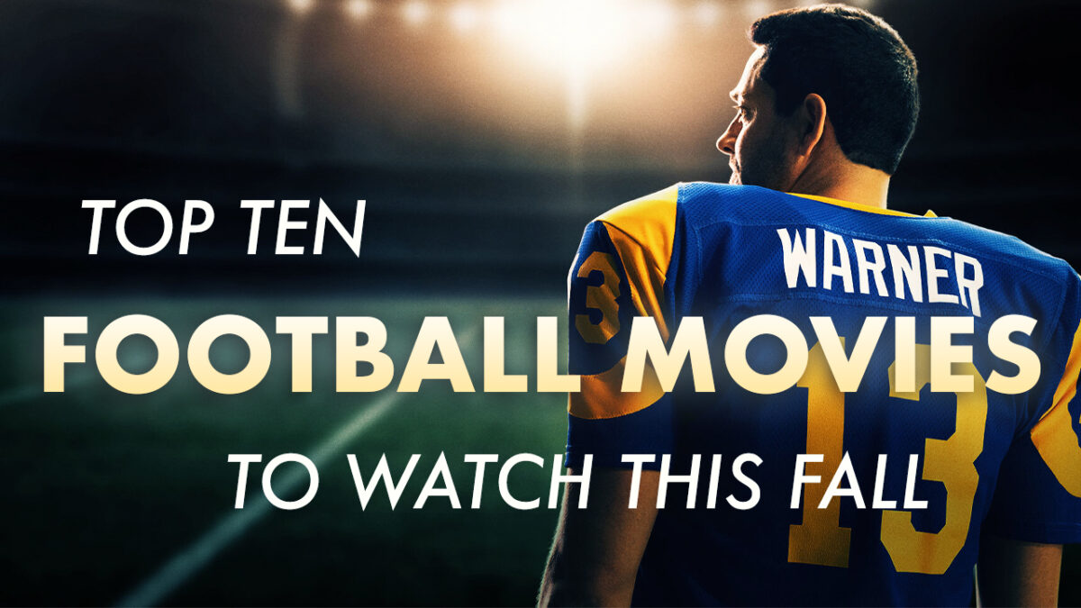 Top Ten Football Movies To Watch This Fall